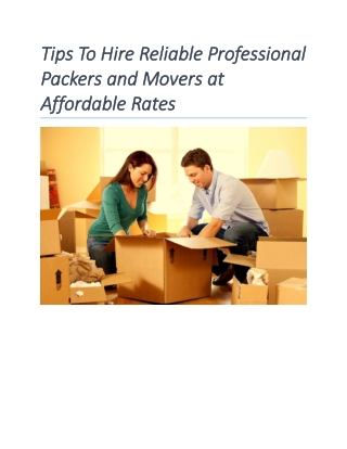 Tips To Hire Reliable Professional Packers and Movers at Affordable Rates