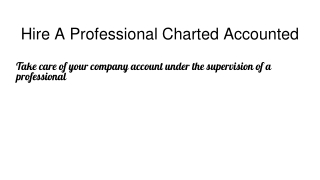 Hire a Professional Charted Accounted in Rohini Delhi