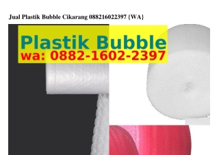 Jual Plastik Bubble Cikarang 088ᒿ-IϬ0ᒿ-ᒿ౩97{WA}