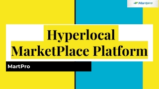 Hyperlocal MarketPlace Platform