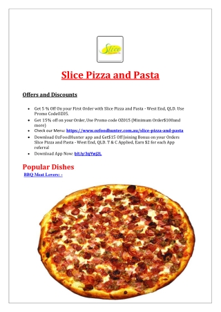 15% Off - Slice Pizza and Pasta Restaurant Menu in West End QLD.