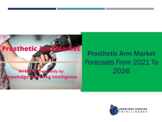 Prosthetic Arm Market to grow at a CAGR of 12.54%(2019-2026)