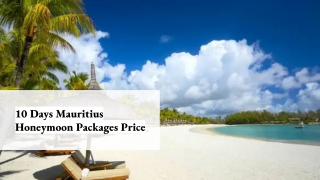 10 Days Mauritius Honeymoon Packages Price