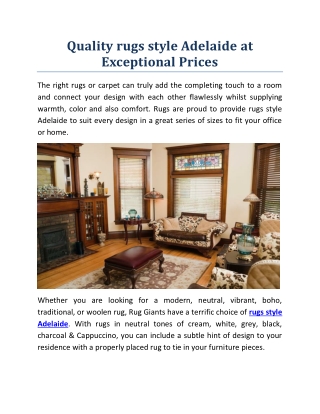 Quality rugs style Adelaide at Exceptional Prices