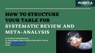 How To Structure Your Table For Systematic Review And Meta-Analysis – Pubrica