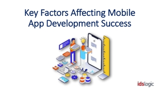 Key Factors Affecting Mobile App Development Success