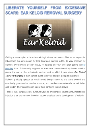 Liberate Yourself from Excessive Scars: Ear Keloid Removal Surgery