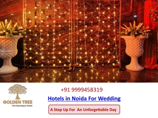 Best Hotels in Noida For Wedding