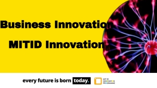 Business Innovation - MITID Innovation