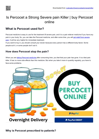 Is Percocet a Strong Severae pain Killer  buy Percocet online