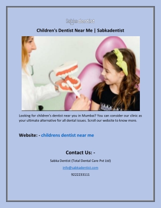 Children's Dentist Near Me | Sabkadentist