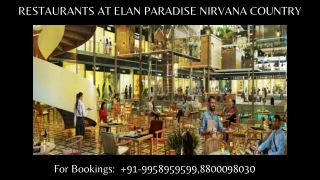 Elan Paradise Restaurants  Price, Elan Paradise Restaurants Assured Return plans