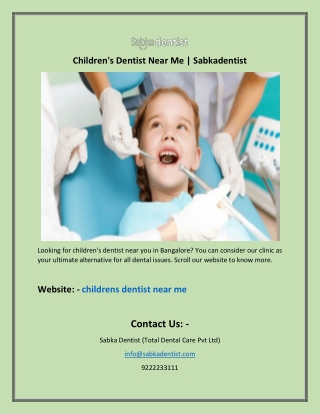 Children's Dentist Near Me | Sabkadentist
