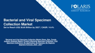 Bacterial and Viral Specimen Collection Market Report Analysis 2020-2027