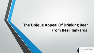 The Unique Appeal Of Drinking Beer From Beer Tankards 