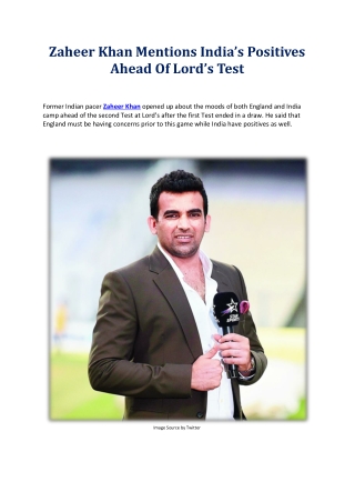Zaheer Khan Mentions India’s Positives Ahead Of Lord’s Test