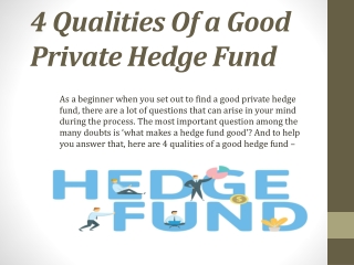 4 Qualities Of a Good Private Hedge Fund