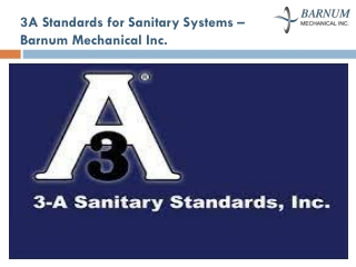3A standards for Sanitary Systems - Barnum Mechanical