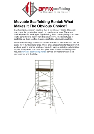 Movable Scaffolding Rental: What Makes It The Obvious Choice?