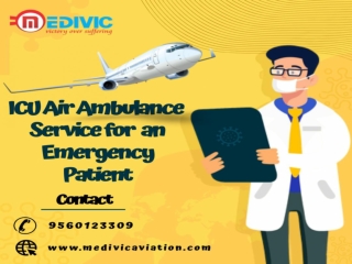 Choose Advanced Life Support Air Ambulance in Patna by Medivic