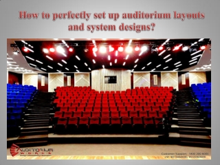 How to perfectly set up auditorium layouts and system designs