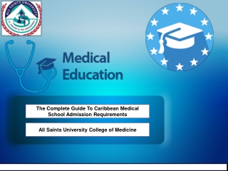 The Complete Guide To Caribbean Medical School Admission Requirements