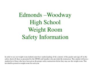 Edmonds –Woodway High School Weight Room Safety Information