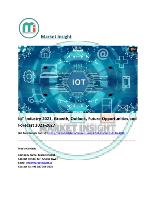 IoT Industry Growth, Trends and Forecast 2021-2027