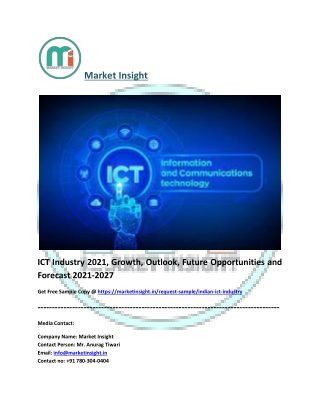 ICT Industry Growth, Trends and Forecast 2021-2027