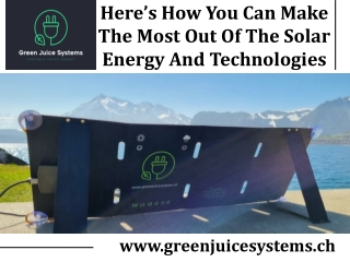 The Solar Energy And Technologies