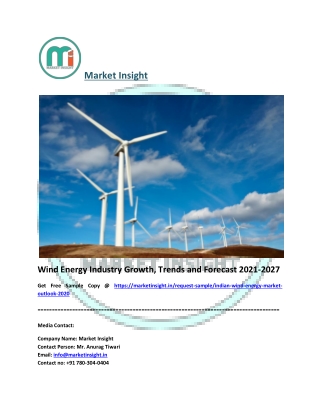 Wind Energy Industry, Share, Trends and Forecast 2021-2027