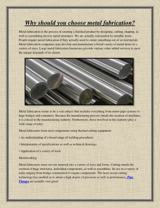 Why should you choose metal fabrication