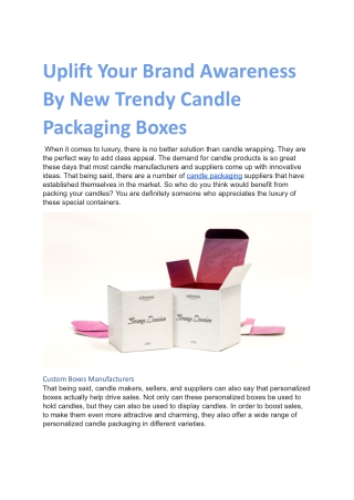 Uplift Your Brand Awareness By New Trendy Candle Packaging Boxes