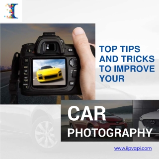 Top Tips and tricks to Improve Your Car Photography