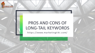 Pros and Cons of Long-Tail Keywords