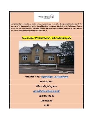 Lejeboliger Vestsjælland  vibeudlejning.dk
