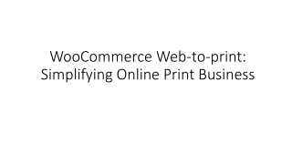 WooCommerce Web to print Simplifying Online Print Business