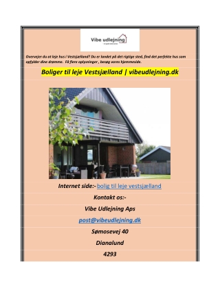 Boliger til leje Vestsjælland  vibeudlejning.dk