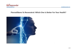 Pterostilbene Vs Resveratrol Which One Is Better For Your Health