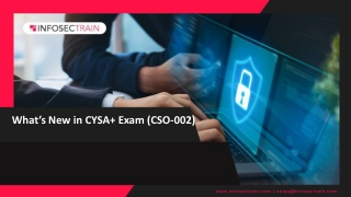 What’s New in CYSA  Exam (CSO-002)