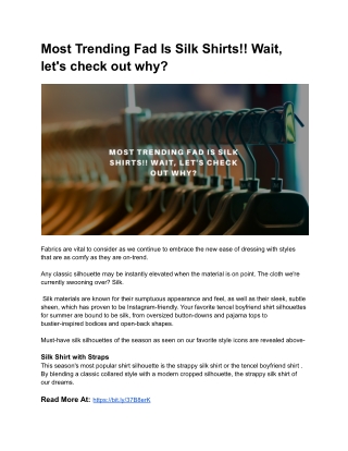 Most Trending Fad Is Silk Shirts Wait, let's check out why