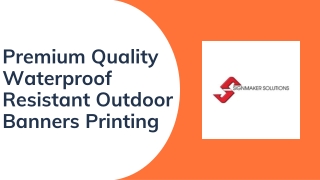 Premium Quality Waterproof Resistant Outdoor Banners Printing