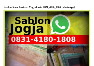 Sablon Kaos Lusinan Yogyakarta Ö83l-Ꮞl8Ö-l8Ö8[WhatsApp]