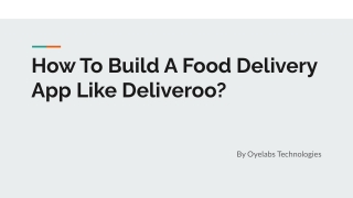 How_To_Build_A_Food_Delivery_App_Like_Deliveroo_