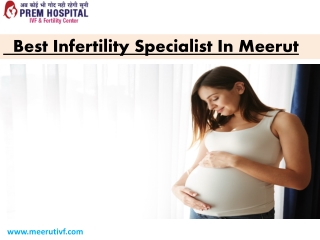 Best Infertility Specialist in Meerut