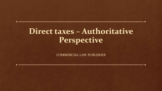 Direct taxes – Authoritative Perspective