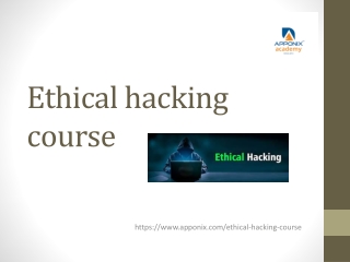 Ethical hacking course