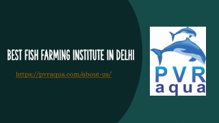 Best Fish Farming Institute in Delhi