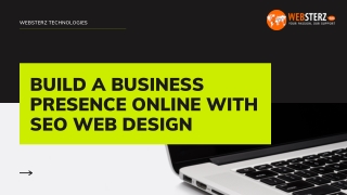 Build a Business Presence Online with SEO Web Design