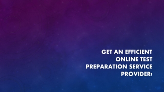 ONLINE TEST PREPARATION SERVICE PROVIDER